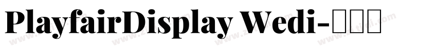 PlayfairDisplay Wedi字体转换